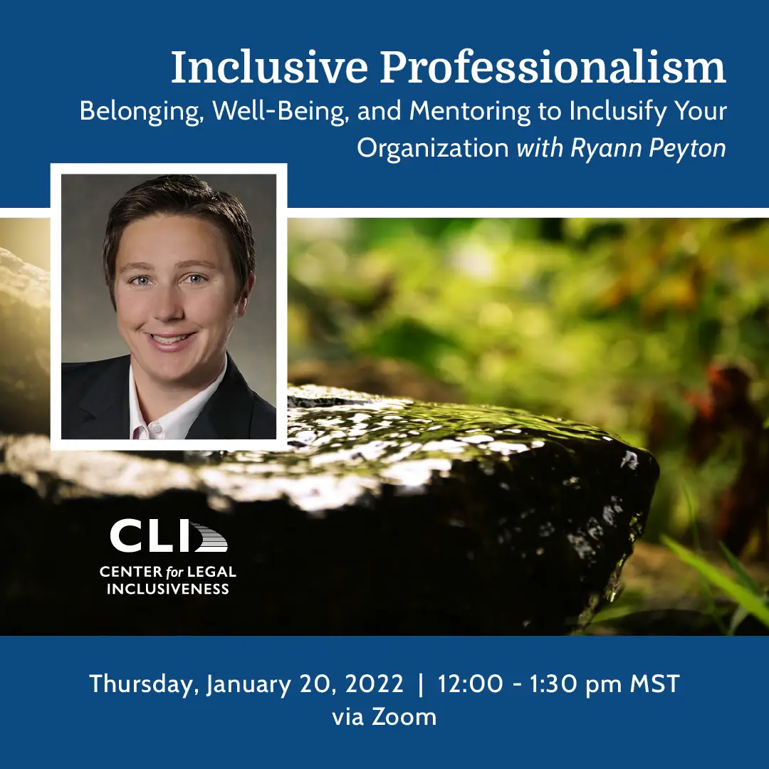 Inclusive Professionalism: Belonging, Well-Being, and Mentoring to Inclusify Your Organization