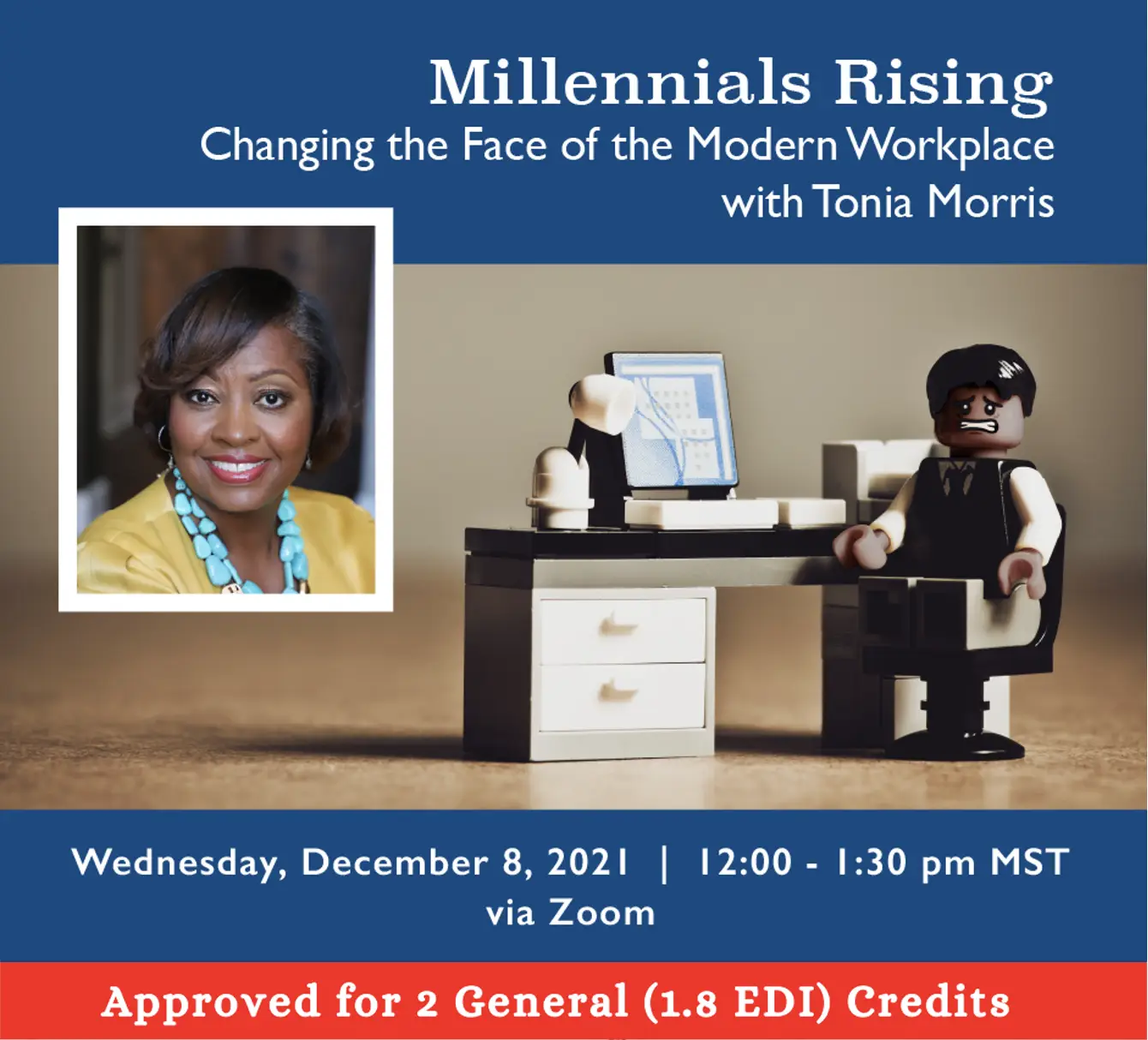 Millennials Rising: Changing the Face of the Modern Workplace with Tonia Morris