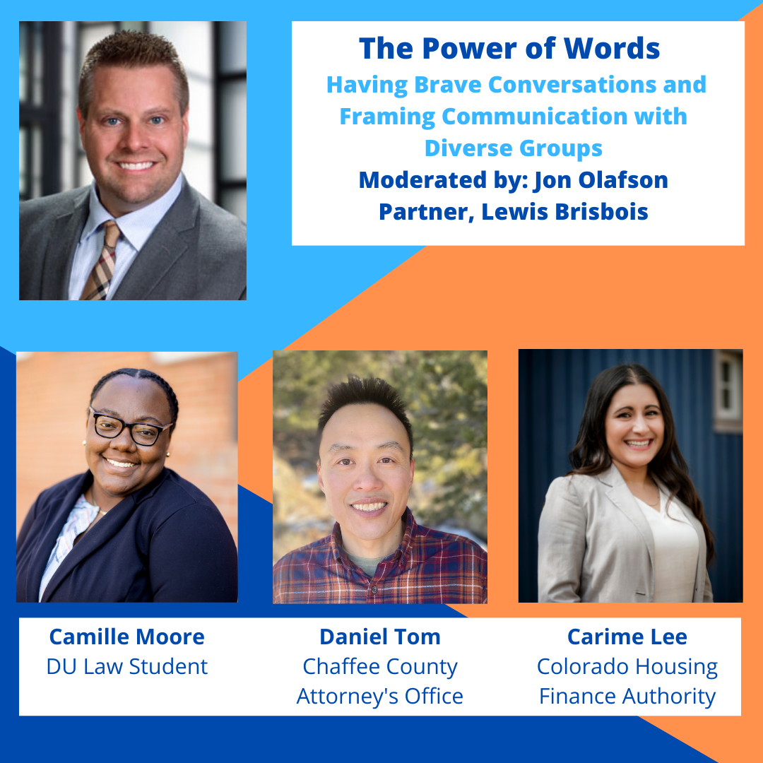 Diversity Summit 2022 – The Power of Words-Having Brave Conversations and Framing Communication with Diverse Groups